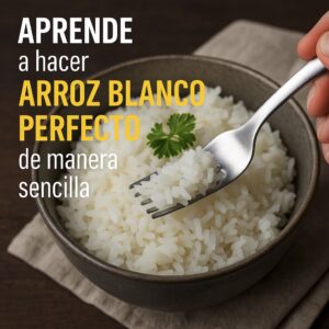 arroz blanco perfecto
