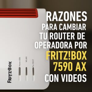 Cambiar tu Router de Operadora por Fritz!Box