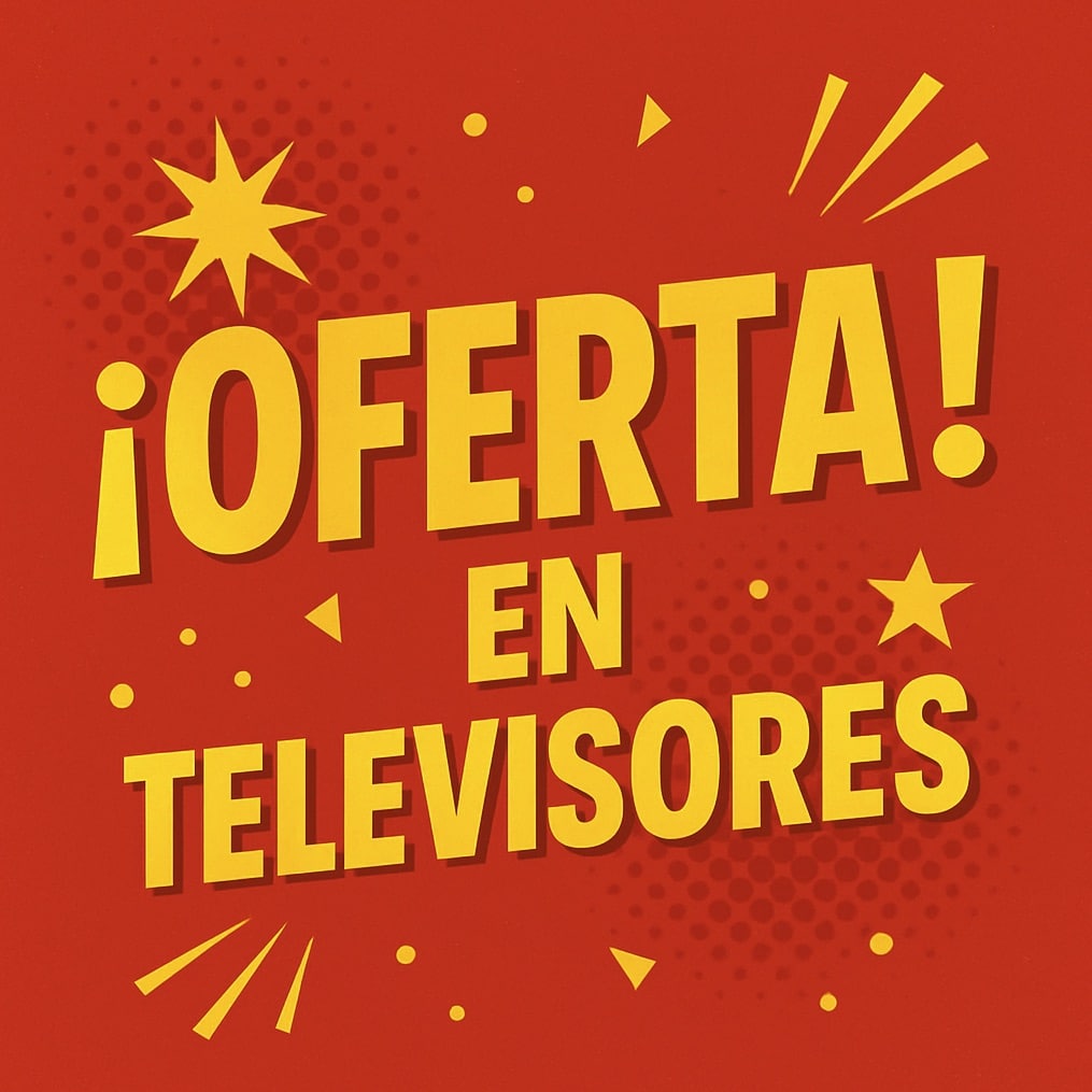 Oferta en Televisores