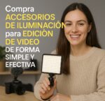 Accesorios Iluminación Edición Vídeo