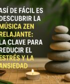 Música zen Relajante