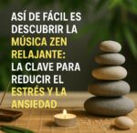 Música zen Relajante