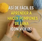 como hacer pompones de lana