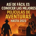 mejores películas de aventuras