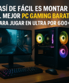 MEJOR PC GAMING BARATO
