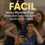 Fácil series movistar plus