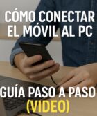 Conectar tu Móvil al PC