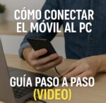 Conectar tu Móvil al PC