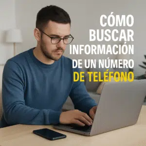 cómo buscar información de un numero de teléfono