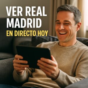 ver real madrid hoy en directo